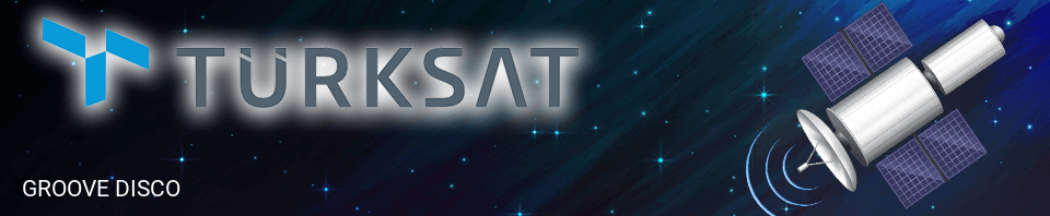 GROOVE DISCO & Türksat Frekans Bilgileri