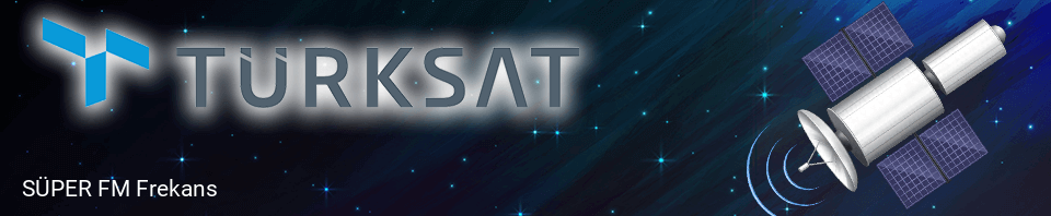 SÜPER FM Türksat Frekans Bilgileri